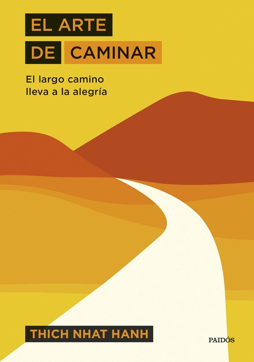 EL ARTE DE CAMINAR | 9788449335730 | HANH, THICH NHAT | Galatea Llibres | Llibreria online de Reus, Tarragona | Comprar llibres en català i castellà online