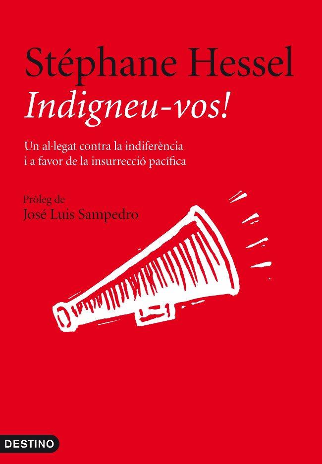 INDIGNEU-VOS! | 9788497102025 | HESSEL, STEPHANE | Galatea Llibres | Llibreria online de Reus, Tarragona | Comprar llibres en català i castellà online