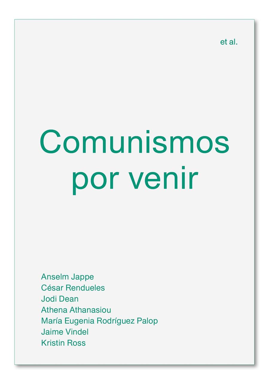 COMUNISMOS POR VENIR | 9788494820595 | VV.AA. | Galatea Llibres | Llibreria online de Reus, Tarragona | Comprar llibres en català i castellà online