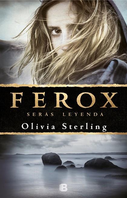 FEROX | 9788466665797 | STERLING, OLIVIA | Galatea Llibres | Llibreria online de Reus, Tarragona | Comprar llibres en català i castellà online
