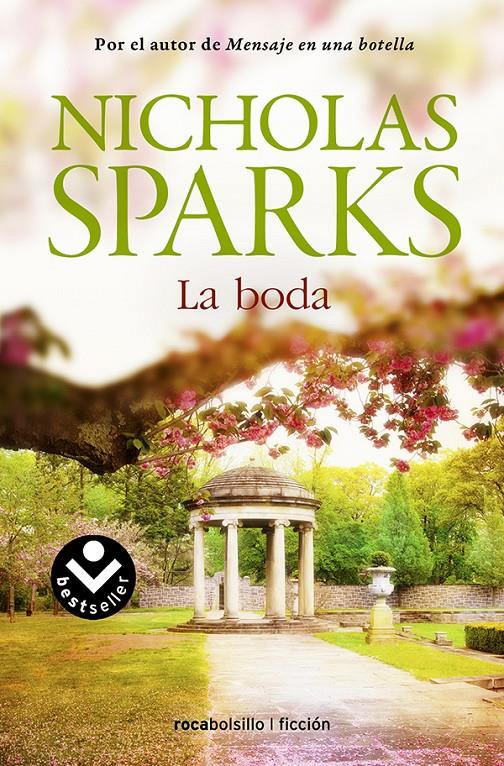 LA BODA | 9788415729778 | SPARKS, NICHOLAS | Galatea Llibres | Librería online de Reus, Tarragona | Comprar libros en catalán y castellano online