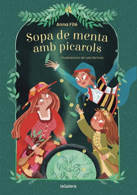 SOPA DE MENTA AMB PICAROLS | 9788424669515 | FITÉ, ANNA | Galatea Llibres | Llibreria online de Reus, Tarragona | Comprar llibres en català i castellà online