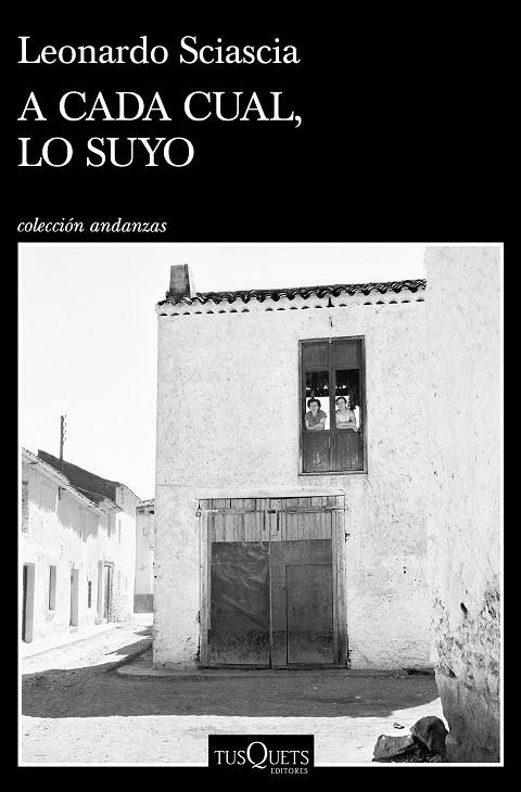 A CADA CUAL LO SUYO | 9788490669846 | SCIASCIA, LEONARDO | Galatea Llibres | Llibreria online de Reus, Tarragona | Comprar llibres en català i castellà online