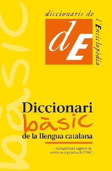 DICCIONARI BASIC DE LA LLENGUA CATALANA | 9788441232846 | Galatea Llibres | Llibreria online de Reus, Tarragona | Comprar llibres en català i castellà online