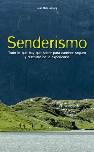 SENDERISMO | 9788415053934 | LAMORY, JEAN-MARC | Galatea Llibres | Llibreria online de Reus, Tarragona | Comprar llibres en català i castellà online