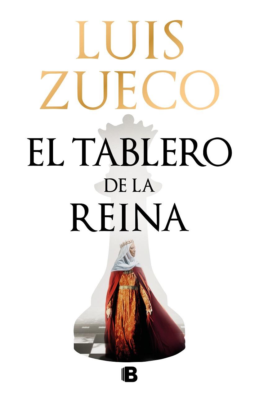 EL TABLERO DE LA REINA | 9788466673587 | ZUECO, LUIS | Galatea Llibres | Llibreria online de Reus, Tarragona | Comprar llibres en català i castellà online