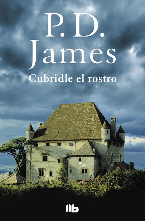 CUBRIDLE EL ROSTRO (ADAM DALGLIESH 1) | 9788490705179 | JAMES, P.D. | Galatea Llibres | Llibreria online de Reus, Tarragona | Comprar llibres en català i castellà online