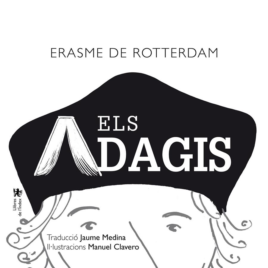 ELS ADAGIS | 9788494288951 | DE ROTTERDAM, ERASME | Galatea Llibres | Llibreria online de Reus, Tarragona | Comprar llibres en català i castellà online
