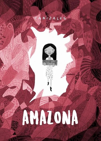 AMAZONA | 9788417989088 | CANIZALES | Galatea Llibres | Llibreria online de Reus, Tarragona | Comprar llibres en català i castellà online