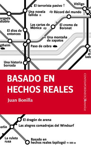 BASADO EN HECHOS REALES | 9788493504793 | BONILLA, JUAN | Galatea Llibres | Llibreria online de Reus, Tarragona | Comprar llibres en català i castellà online