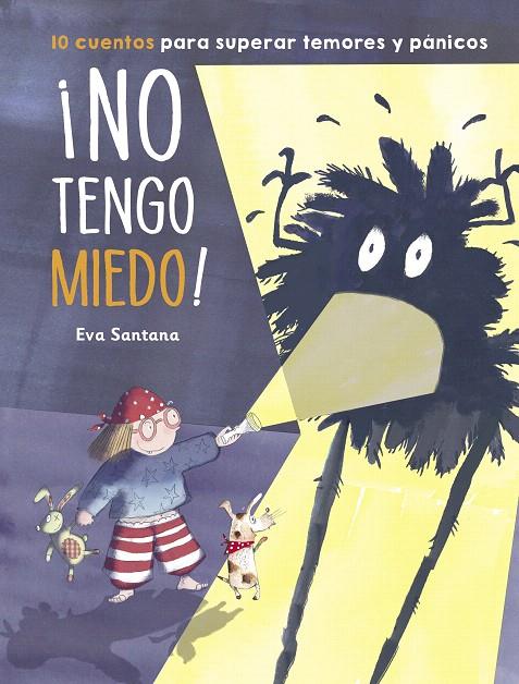 NO TENGO MIEDO! | 9788448854201 | SANTANA, EVA | Galatea Llibres | Llibreria online de Reus, Tarragona | Comprar llibres en català i castellà online