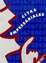 CITAS EMPRESARIALES | 9788473562935 | VARIOS AUTORES | Galatea Llibres | Llibreria online de Reus, Tarragona | Comprar llibres en català i castellà online