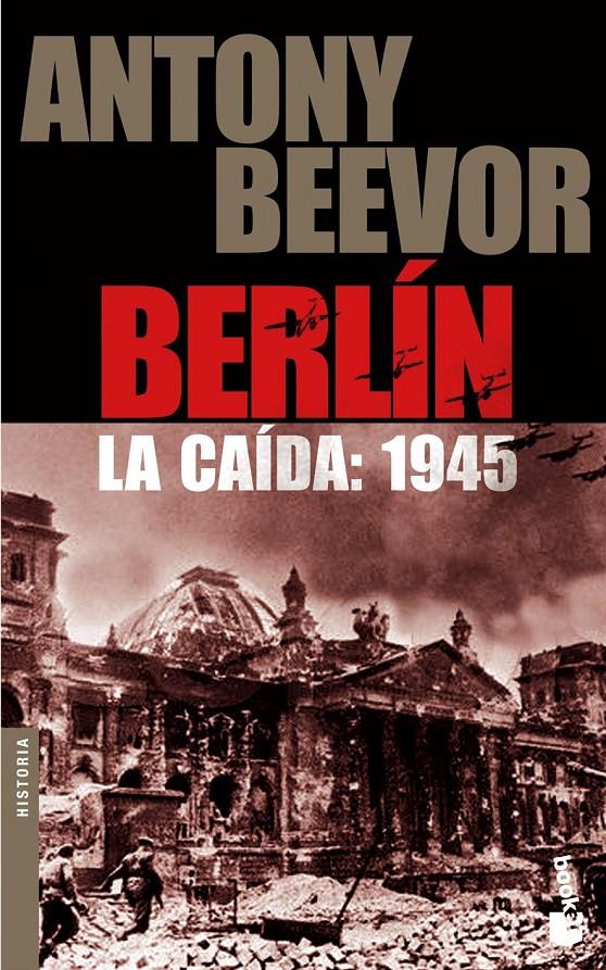 BERLIN. LA CAIDA: 1945 | 9788484327066 | BEEVOR, ANTHONY | Galatea Llibres | Llibreria online de Reus, Tarragona | Comprar llibres en català i castellà online