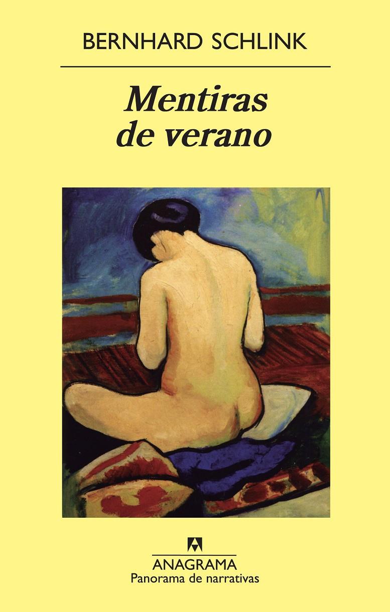 MENTIRAS DE VERANO | 9788433978356 | SCHLINK, BERNHARD | Galatea Llibres | Llibreria online de Reus, Tarragona | Comprar llibres en català i castellà online