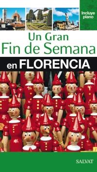 FLORENCIA UN GRAN FIN DE SEMANA | 9788421686935 | Galatea Llibres | Librería online de Reus, Tarragona | Comprar libros en catalán y castellano online