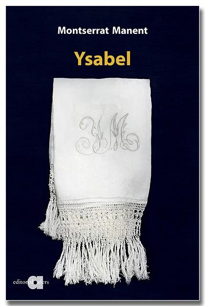 YSABEL | 9788418618321 | MANENT RODON, MONTSERRAT | Galatea Llibres | Llibreria online de Reus, Tarragona | Comprar llibres en català i castellà online