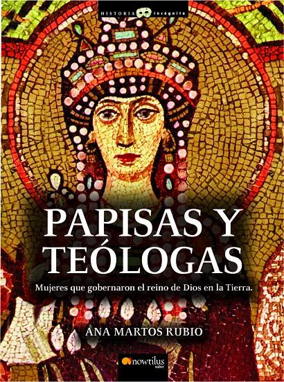 PAPISAS Y TEOLOGAS | 9788497634540 | MARTOS RUBIO, ANA (1943- ) | Galatea Llibres | Llibreria online de Reus, Tarragona | Comprar llibres en català i castellà online