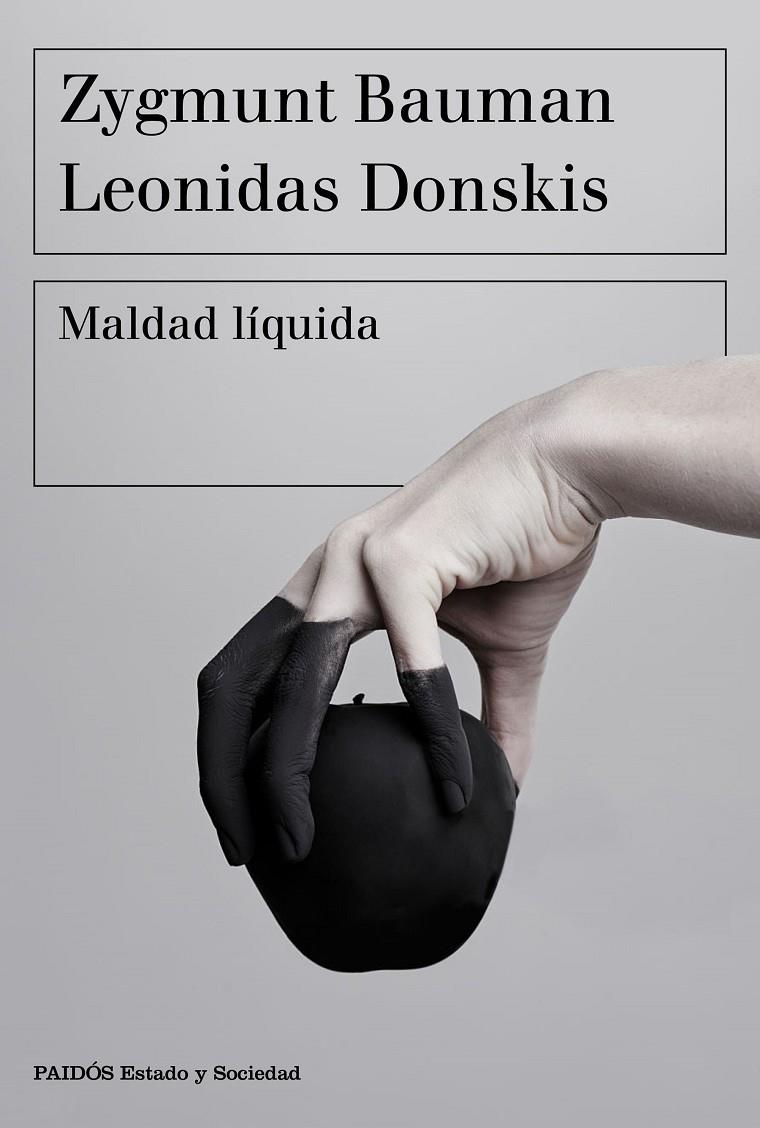MALDAD LÍQUIDA | 9788449335402 | BAUMAN, ZYGMUNT/DONSKIS, LEONIDAS | Galatea Llibres | Llibreria online de Reus, Tarragona | Comprar llibres en català i castellà online
