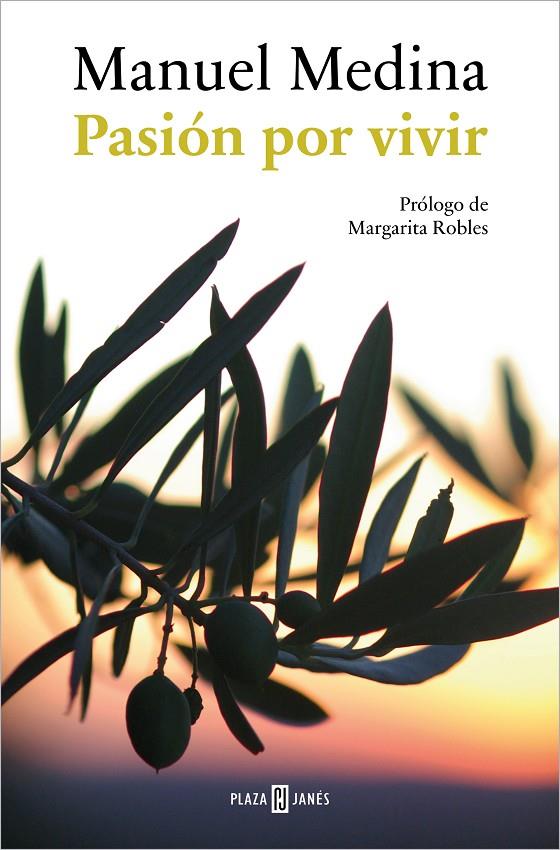 PASIÓN POR VIVIR | 9788401029578 | MEDINA, MANUEL | Galatea Llibres | Llibreria online de Reus, Tarragona | Comprar llibres en català i castellà online