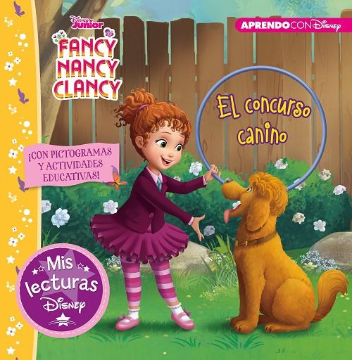 EL CONSURSO CANINO. FANCY NANCY CLANCY | 9788417630560 | DISNEY, | Galatea Llibres | Llibreria online de Reus, Tarragona | Comprar llibres en català i castellà online