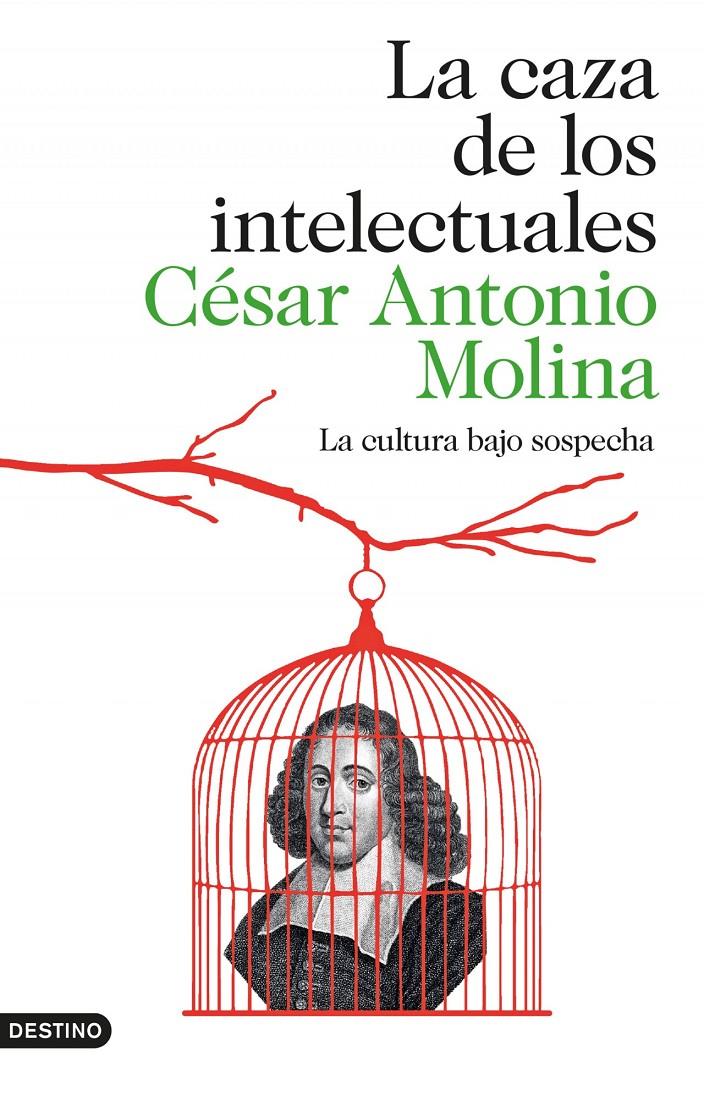 LA CAZA DE LOS INTELECTUALES | 9788423347971 | MOLINA, CESAR A. | Galatea Llibres | Llibreria online de Reus, Tarragona | Comprar llibres en català i castellà online