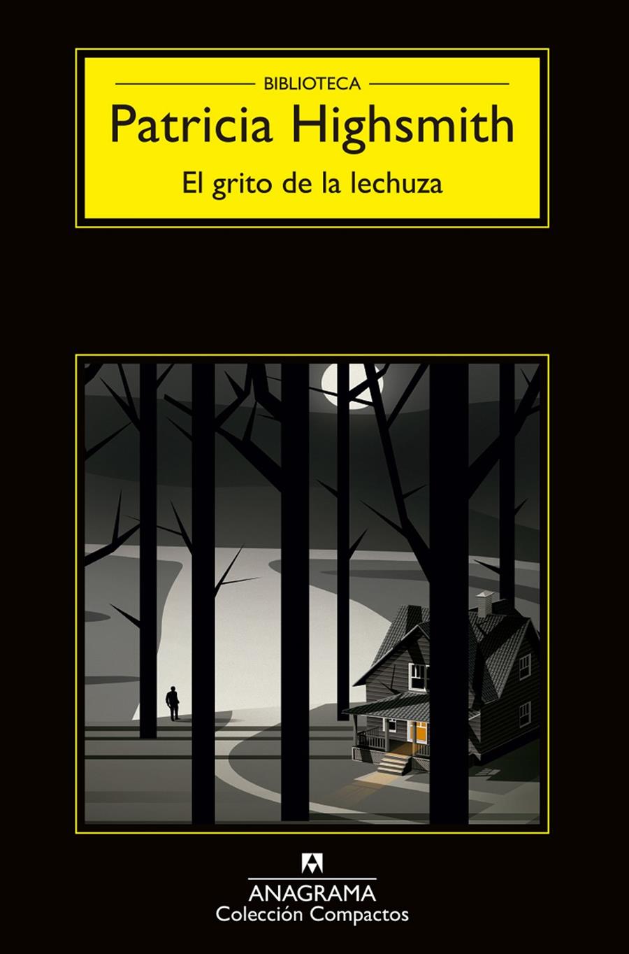 EL GRITO DE LA LECHUZA | 9788433977656 | HIGHSMITH, PATRICIA | Galatea Llibres | Librería online de Reus, Tarragona | Comprar libros en catalán y castellano online