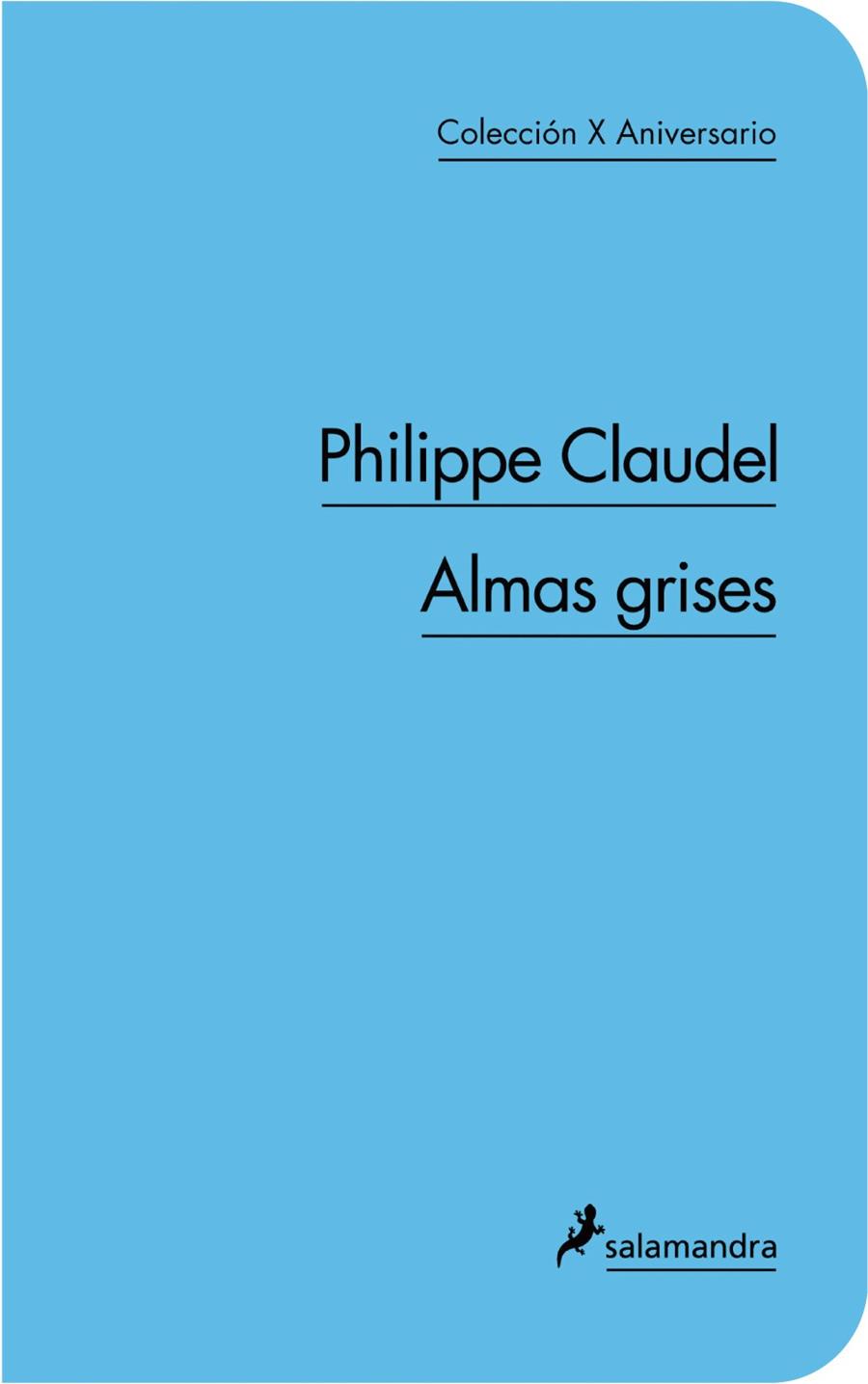 ALMAS GRISES | 9788498383355 | CLAUDEL, PHILIPPE | Galatea Llibres | Llibreria online de Reus, Tarragona | Comprar llibres en català i castellà online