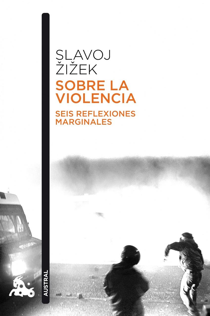 SOBRE LA VIOLENCIA | 9788408114239 | ZIZEK, SLAVOJ | Galatea Llibres | Llibreria online de Reus, Tarragona | Comprar llibres en català i castellà online