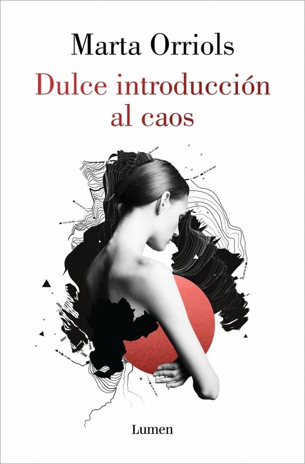DULCE INTRODUCCIÓN AL CAOS | 9788426407849 | ORRIOLS, MARTA | Galatea Llibres | Llibreria online de Reus, Tarragona | Comprar llibres en català i castellà online