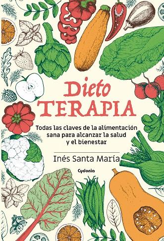 DIETOTERAPIA | 9788494832116 | SANTA MARíA OTERO, INéS | Galatea Llibres | Llibreria online de Reus, Tarragona | Comprar llibres en català i castellà online