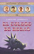 COLOSO DE RODAS | 9788498380262 | LAWRENCE, CAROLINE | Galatea Llibres | Llibreria online de Reus, Tarragona | Comprar llibres en català i castellà online