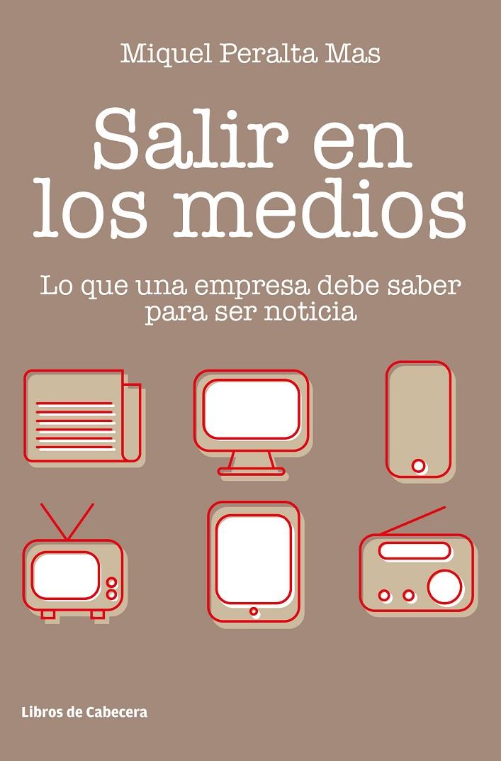 SALIR EN LOS MEDIOS | 9788412067552 | PERALTA MAS, MIQUEL | Galatea Llibres | Llibreria online de Reus, Tarragona | Comprar llibres en català i castellà online