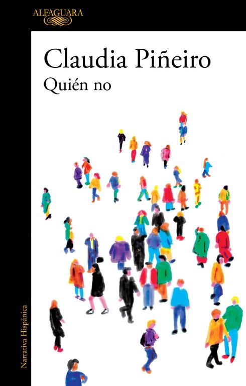 QUIÉN NO | 9788420437910 | PIÑEIRO, CLAUDIA | Galatea Llibres | Llibreria online de Reus, Tarragona | Comprar llibres en català i castellà online