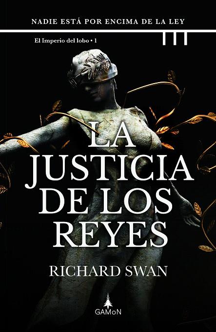 LA JUSTICIA DE LOS REYES | 9788418711695 | SWAN, RICHARD | Galatea Llibres | Llibreria online de Reus, Tarragona | Comprar llibres en català i castellà online