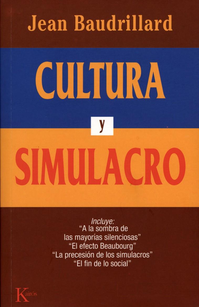 CULTURA Y SIMULACRO | 9788472452985 | BAUDRILLARD, JEAN | Galatea Llibres | Llibreria online de Reus, Tarragona | Comprar llibres en català i castellà online