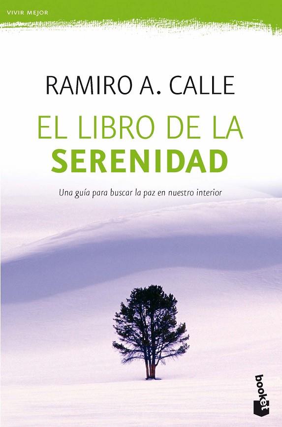 EL LIBRO DE LA SERENIDAD | 9788427044753 | CALLE, RAMIRO A. | Galatea Llibres | Llibreria online de Reus, Tarragona | Comprar llibres en català i castellà online