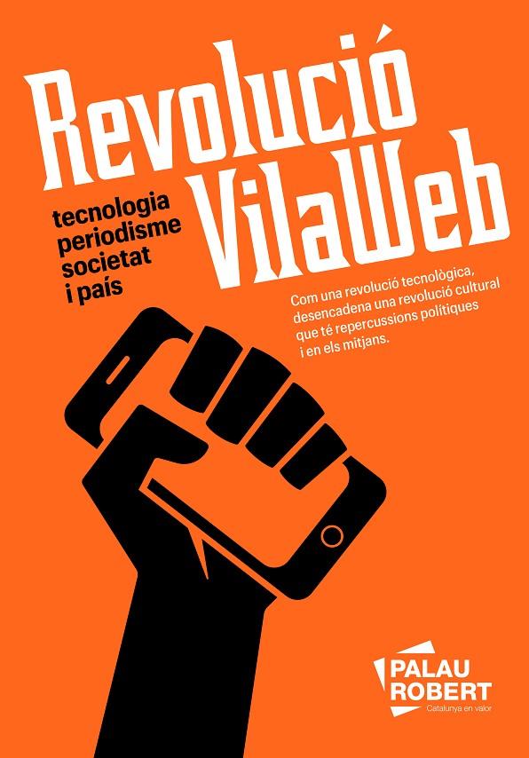 REVOLUCIO VILAWEB | 9788418857898 | PARTAL, VICENT / MARESMA, ASSUMPCIÓ | Galatea Llibres | Llibreria online de Reus, Tarragona | Comprar llibres en català i castellà online