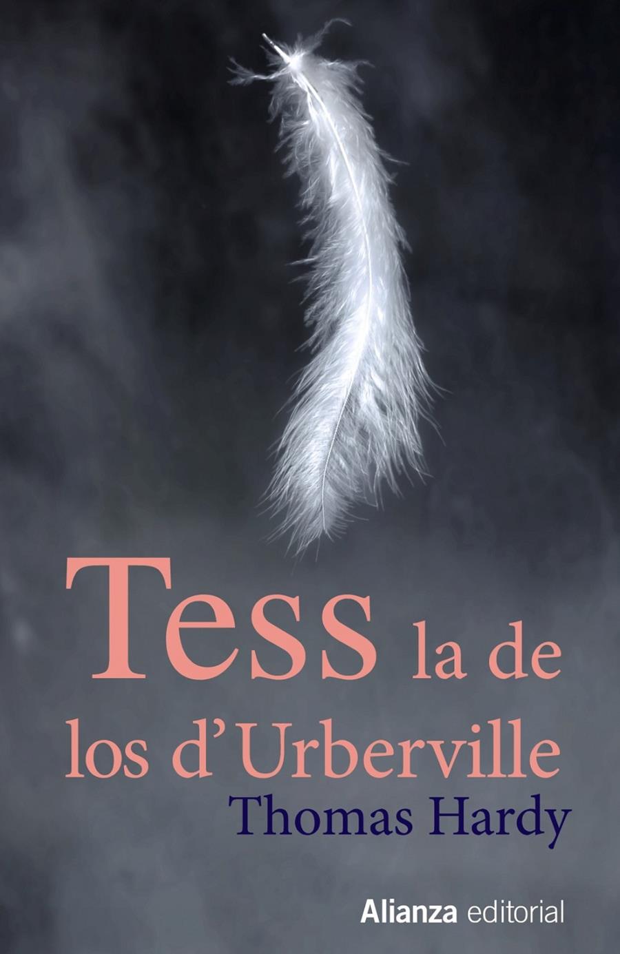 TESS, LA DE LOS D'URBERVILLE | 9788420675305 | HARDY, THOMAS | Galatea Llibres | Llibreria online de Reus, Tarragona | Comprar llibres en català i castellà online