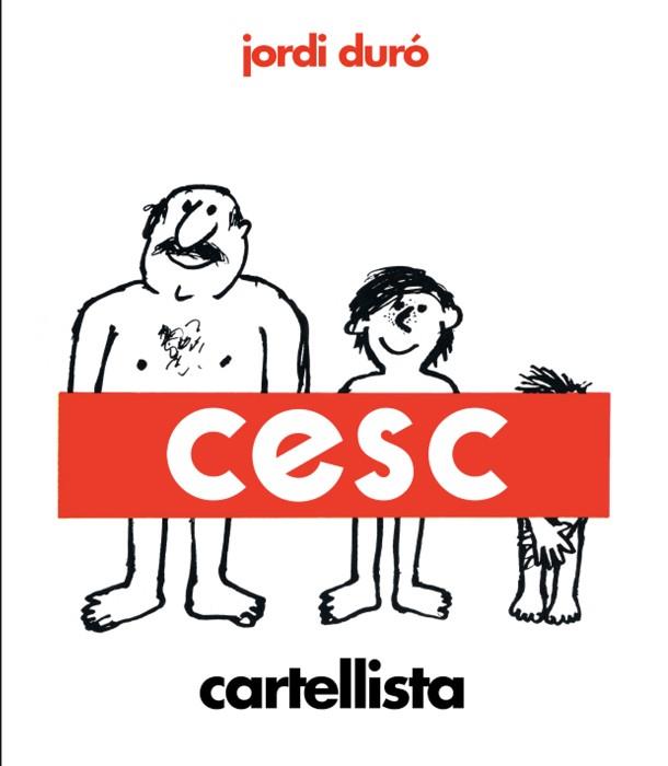 CESC CARTELLISTA | 9788418375972 | DURÓ TROUILLET, JORDI | Galatea Llibres | Llibreria online de Reus, Tarragona | Comprar llibres en català i castellà online