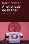 AL OTRO LADO DE LA LÍNEA | 9788419552501 | MAHER , KERRI | Galatea Llibres | Llibreria online de Reus, Tarragona | Comprar llibres en català i castellà online