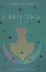 CHRISTINA LIBRO 3 | 9788494583896 | VON DREIEN, CHRISTINA | Galatea Llibres | Llibreria online de Reus, Tarragona | Comprar llibres en català i castellà online