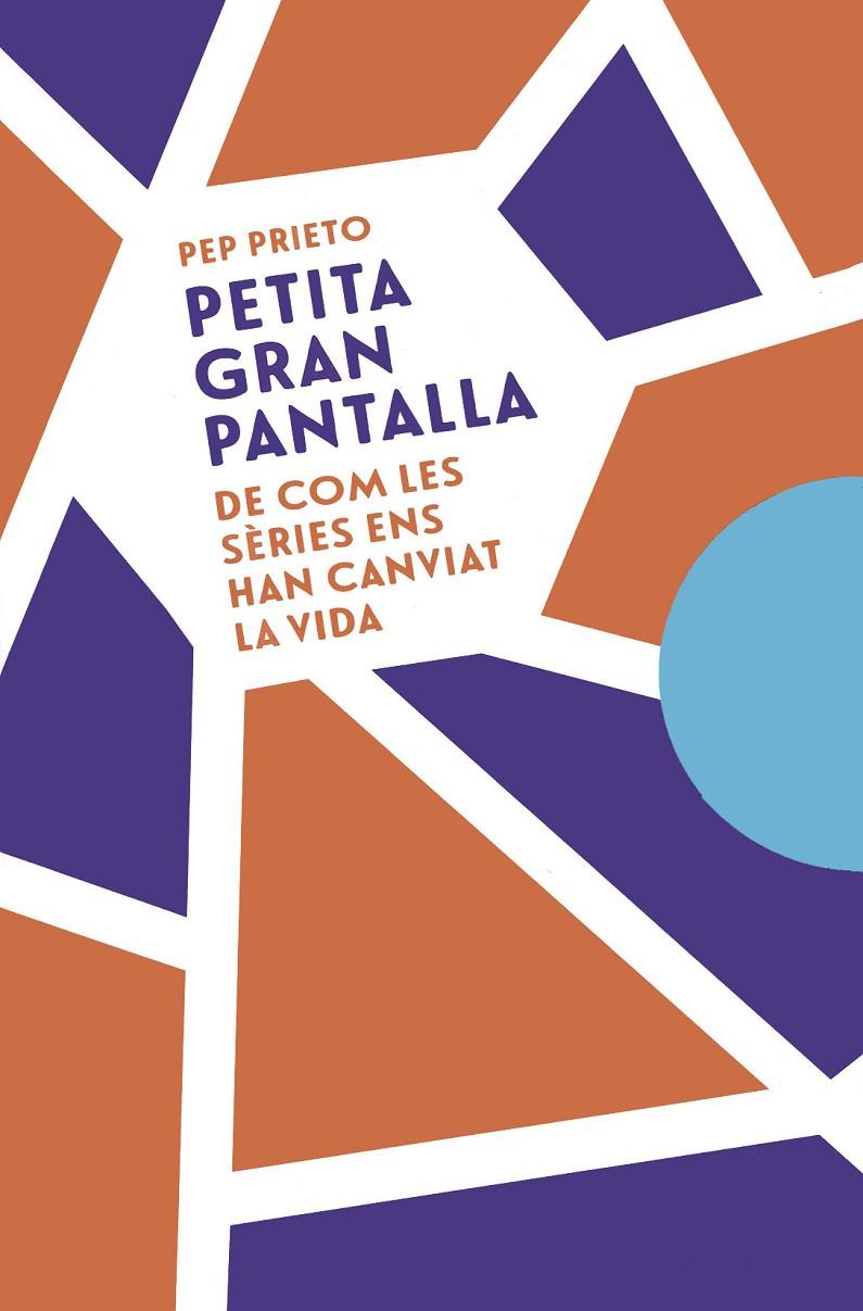 PETITA GRAN PANTALLA | 9788491912613 | PRIETO, PEP | Galatea Llibres | Llibreria online de Reus, Tarragona | Comprar llibres en català i castellà online