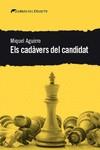 ELS CADÀVERS DEL CANDIDAT | 9788412062571 | AGUIRRE, MIQUEL | Galatea Llibres | Llibreria online de Reus, Tarragona | Comprar llibres en català i castellà online