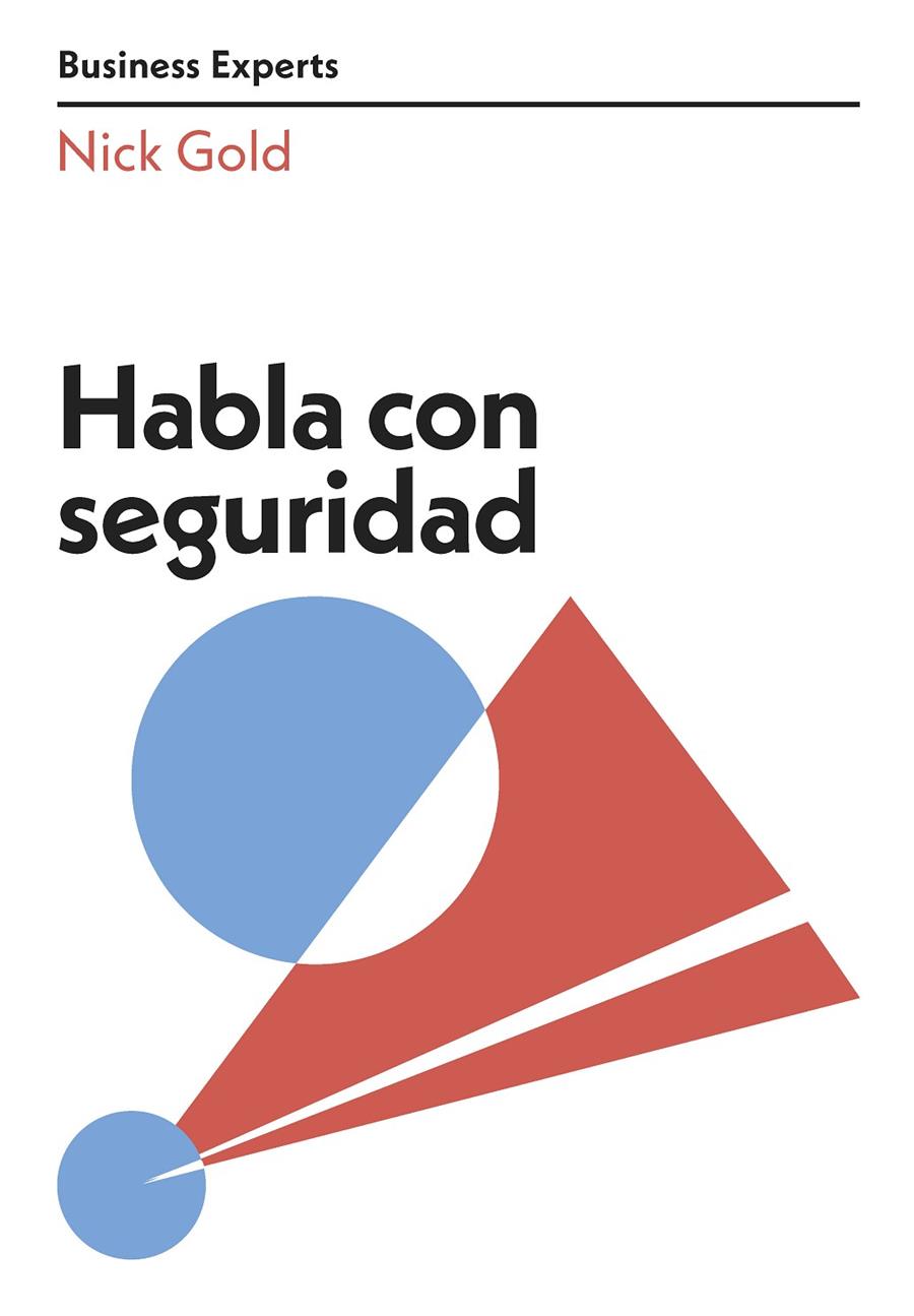 HABLA CON SEGURIDAD | 9788417963675 | GOLD, NICK | Galatea Llibres | Llibreria online de Reus, Tarragona | Comprar llibres en català i castellà online