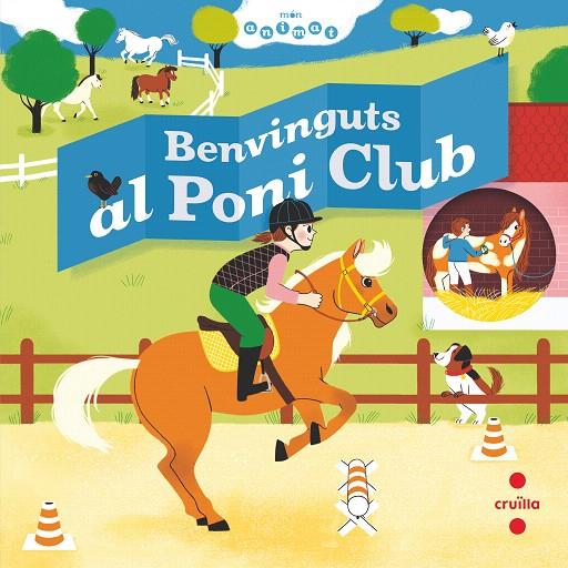 BENVINGUTS AL PONI CLUB | 9788466147811 | BAUMANN, ANNE-SOPHIE | Galatea Llibres | Llibreria online de Reus, Tarragona | Comprar llibres en català i castellà online