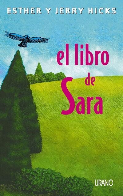 LIBRO DE SARA, EL | 9788479535230 | HICKS, ESTHER Y JERRY | Galatea Llibres | Llibreria online de Reus, Tarragona | Comprar llibres en català i castellà online