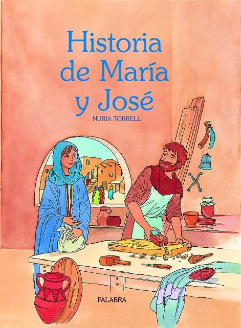 HISTORIA DE MARIA Y JOSE | 9788482396415 | TORRELL IBAÑEZ, NURIA | Galatea Llibres | Llibreria online de Reus, Tarragona | Comprar llibres en català i castellà online