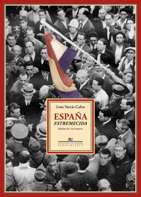 ESPAÑA ESTREMECIDA | 9788484727743 | NOVÁS CALVO, LINO | Galatea Llibres | Llibreria online de Reus, Tarragona | Comprar llibres en català i castellà online
