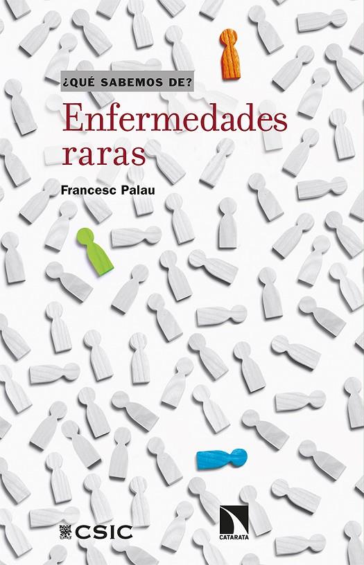 ENFERMEDADES RARAS | 9788413520568 | PALAU MARTÍNEZ, FRANCESC | Galatea Llibres | Llibreria online de Reus, Tarragona | Comprar llibres en català i castellà online
