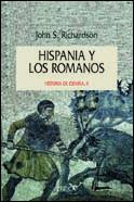 HISPANIA Y LOS ROMANOS | 9788474238495 | RICHARDSON, JOHN S. | Galatea Llibres | Llibreria online de Reus, Tarragona | Comprar llibres en català i castellà online